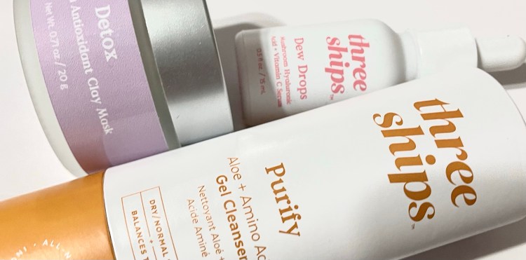 MY THOUGHTS ON THREE SHIPS&nbsp;SKINCARE